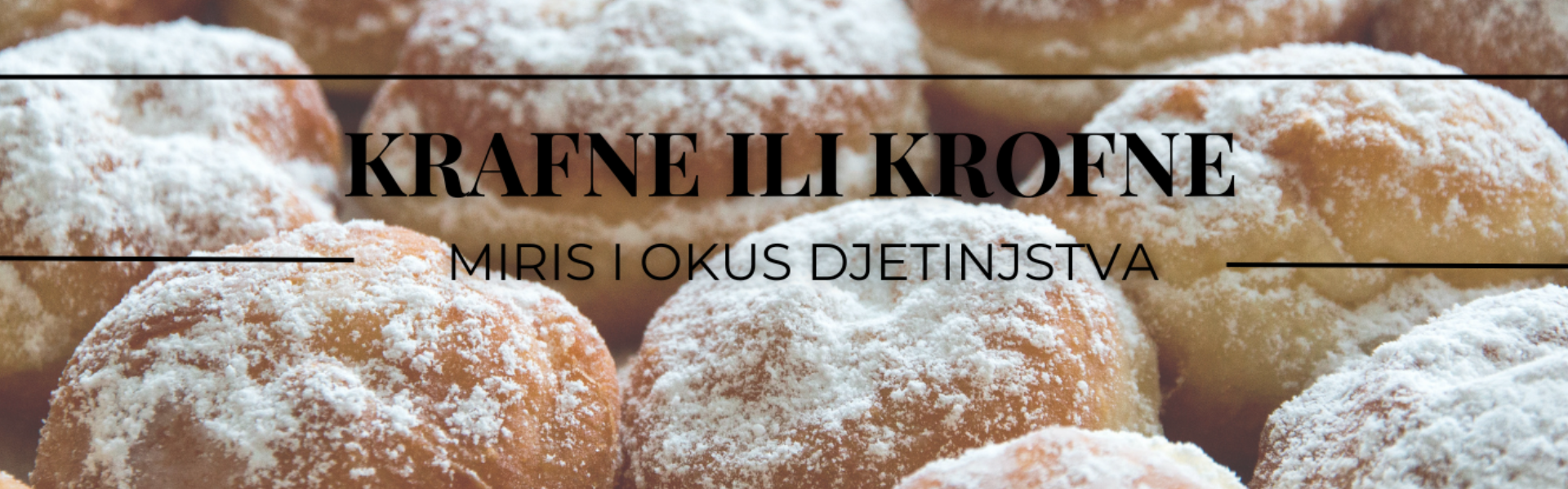 Krafne ili krofne- miris i okus djetinjstva